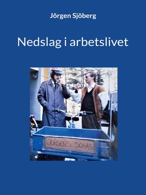 cover image of Nedslag i arbetslivet